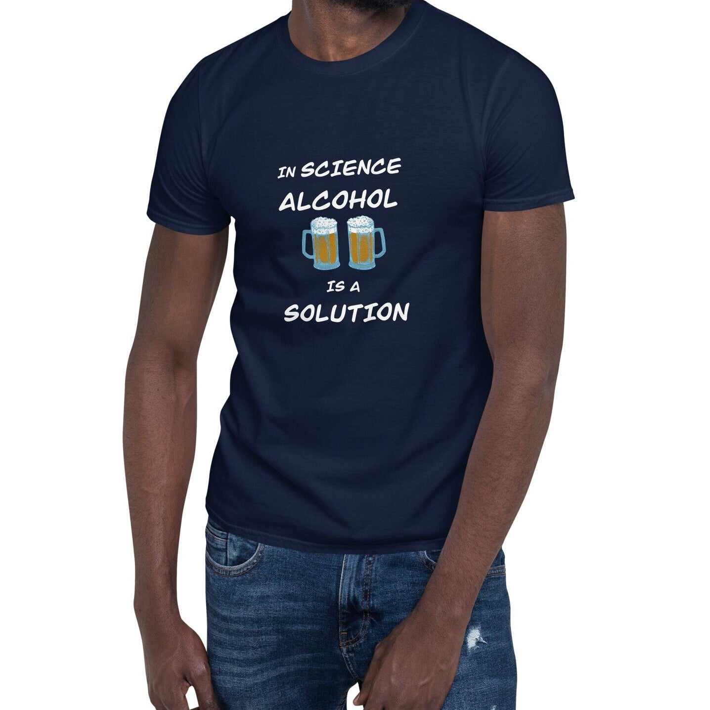 Alcohol IS a solution - Funny Science T-shirt