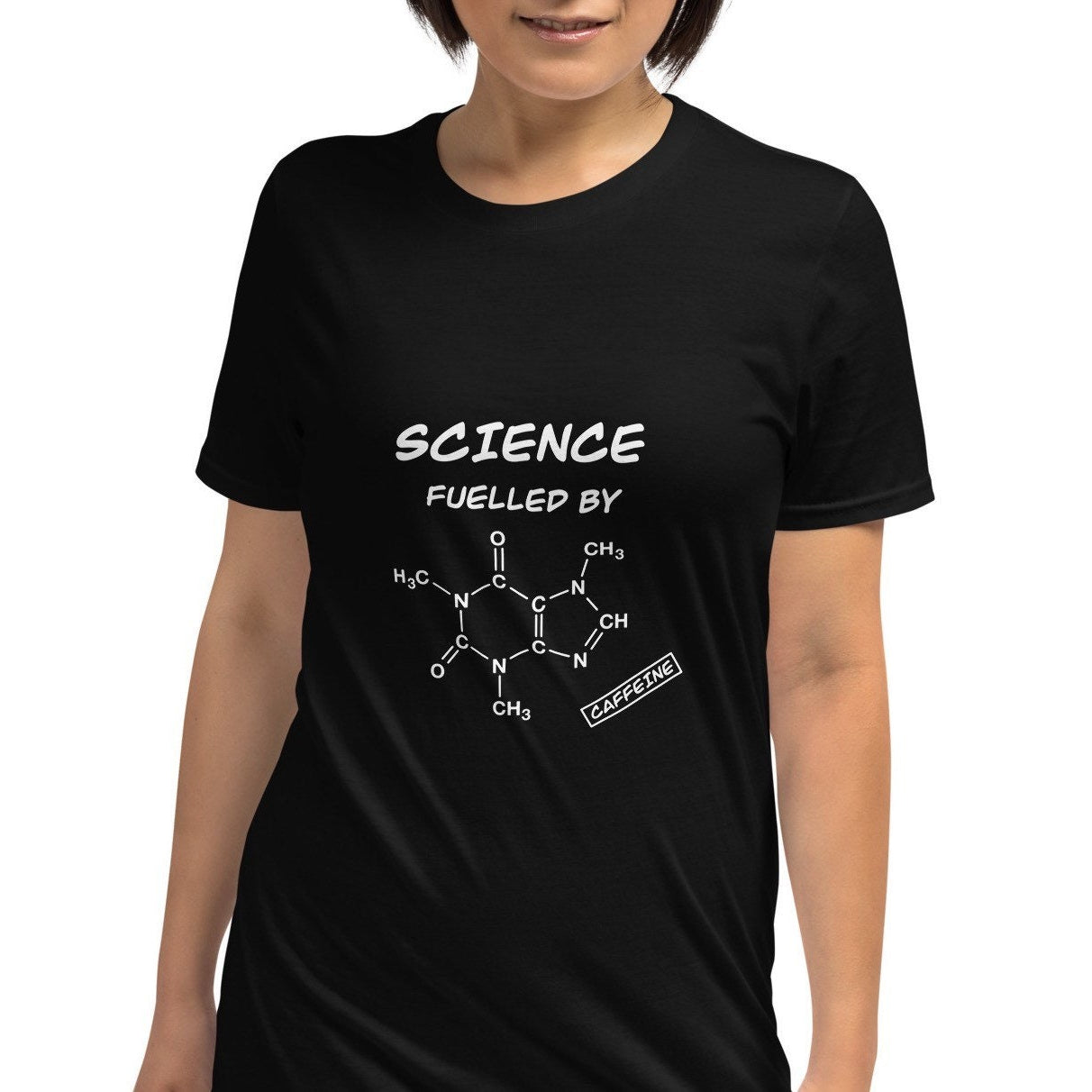 Science fuelled by Caffeine Original T-shirt. Caffeine Molecule Scientist Top