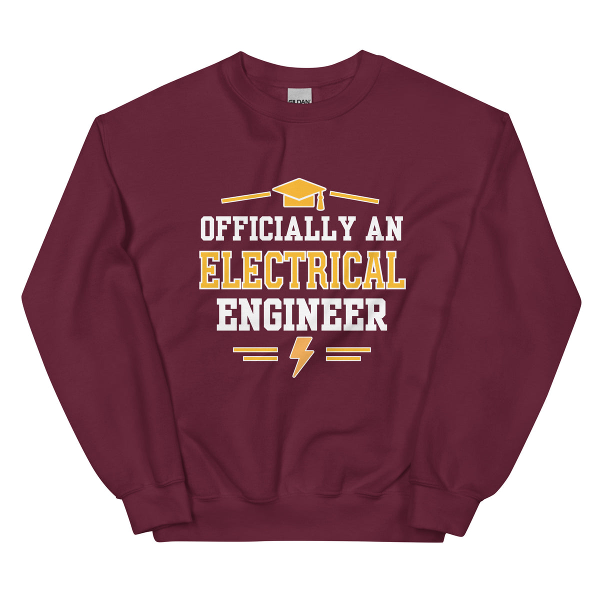 Electrical Engineer Graduation Sweatshirt | Officially an Electrical Engineer Gift Maroon