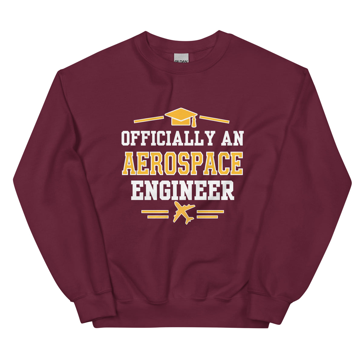 Aerospace Engineer Graduation Sweatshirt | Officially an Aerospace Engineer Gift Maroon
