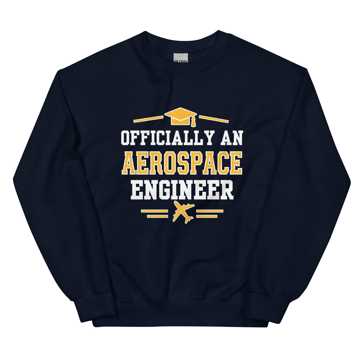 Aerospace Engineer Graduation Sweatshirt | Officially an Aerospace Engineer Gift Navy