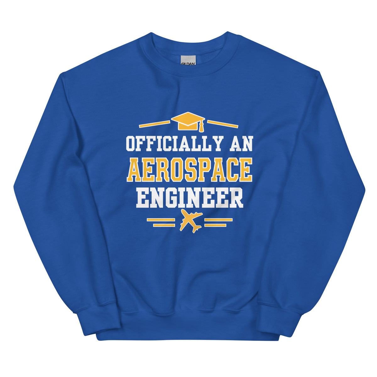 Aerospace Engineer Graduation Sweatshirt | Officially an Aerospace Engineer Gift Royal