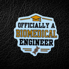 Officially a Biomedical Engineer Graduation Sticker | Biomedical Engineering Graduate Gift