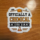 Personalised Officially a Chemical Engineer Graduation Sticker | Chemical Engineering Graduate Gift