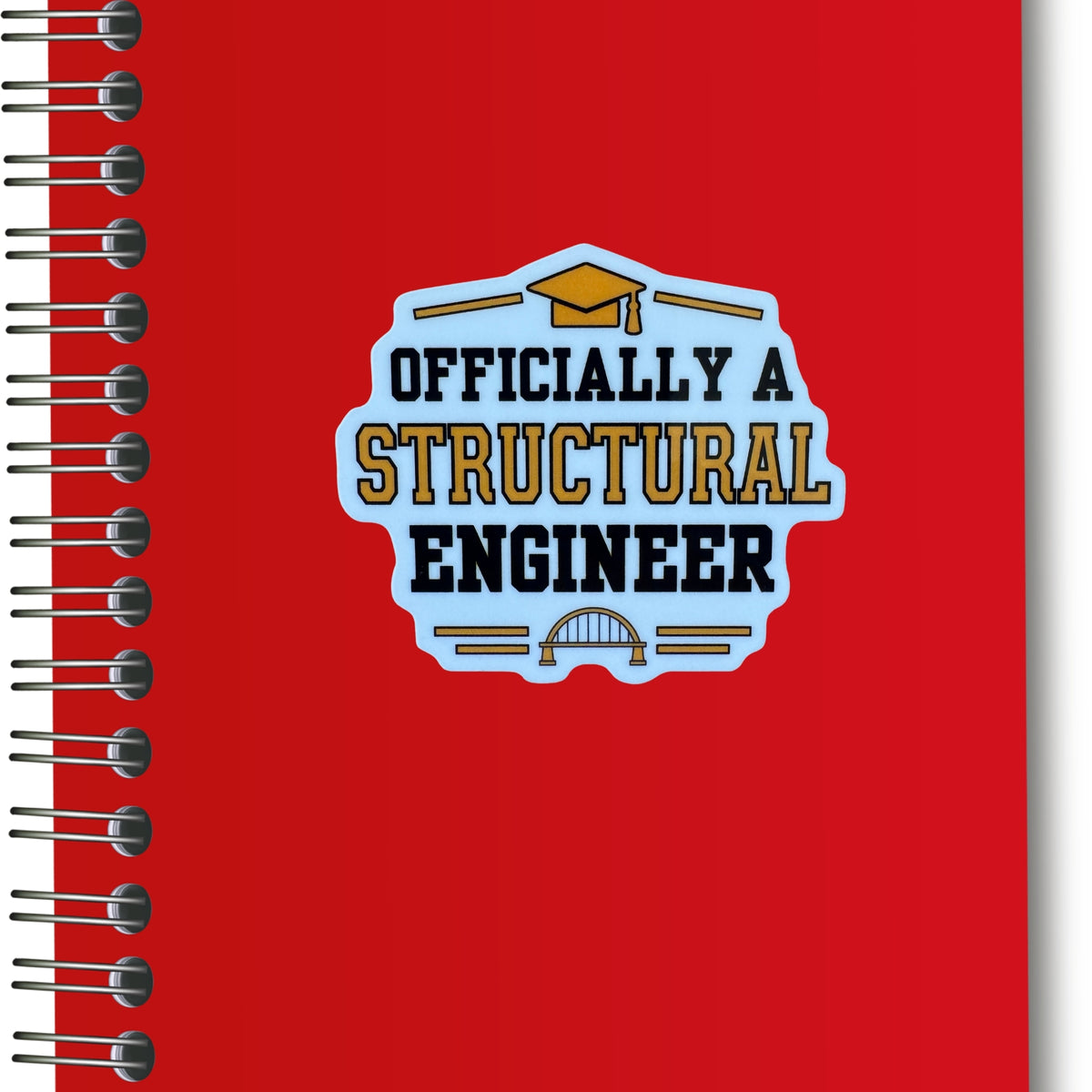 Officially a Structural Engineer Graduation Sticker | Structural Engineering Graduate Gift