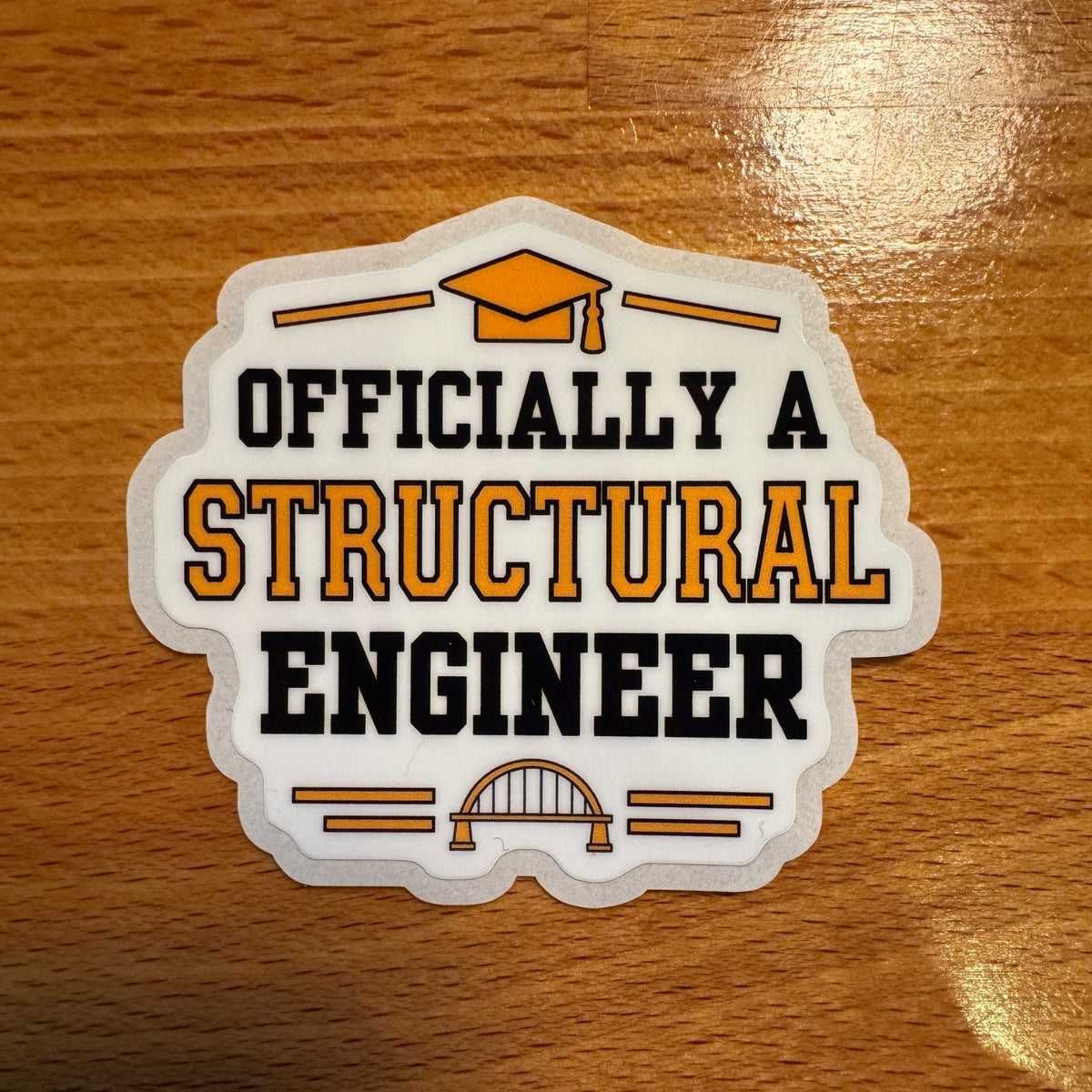 Officially a Structural Engineer Graduation Sticker | Structural Engineering Graduate Gift