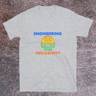 Inclusive Engineer T-shirt. Celebrate Inclusivity in Engineering Sport Grey