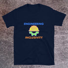 Inclusive Engineer T-shirt. Celebrate Inclusivity in Engineering Navy