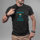 Science fuelled by Coffee T-shirt