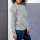 You make my heart go beep beep Robot Sweatshirt