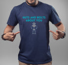 Nuts and Bolts about you Robot T-Shirt