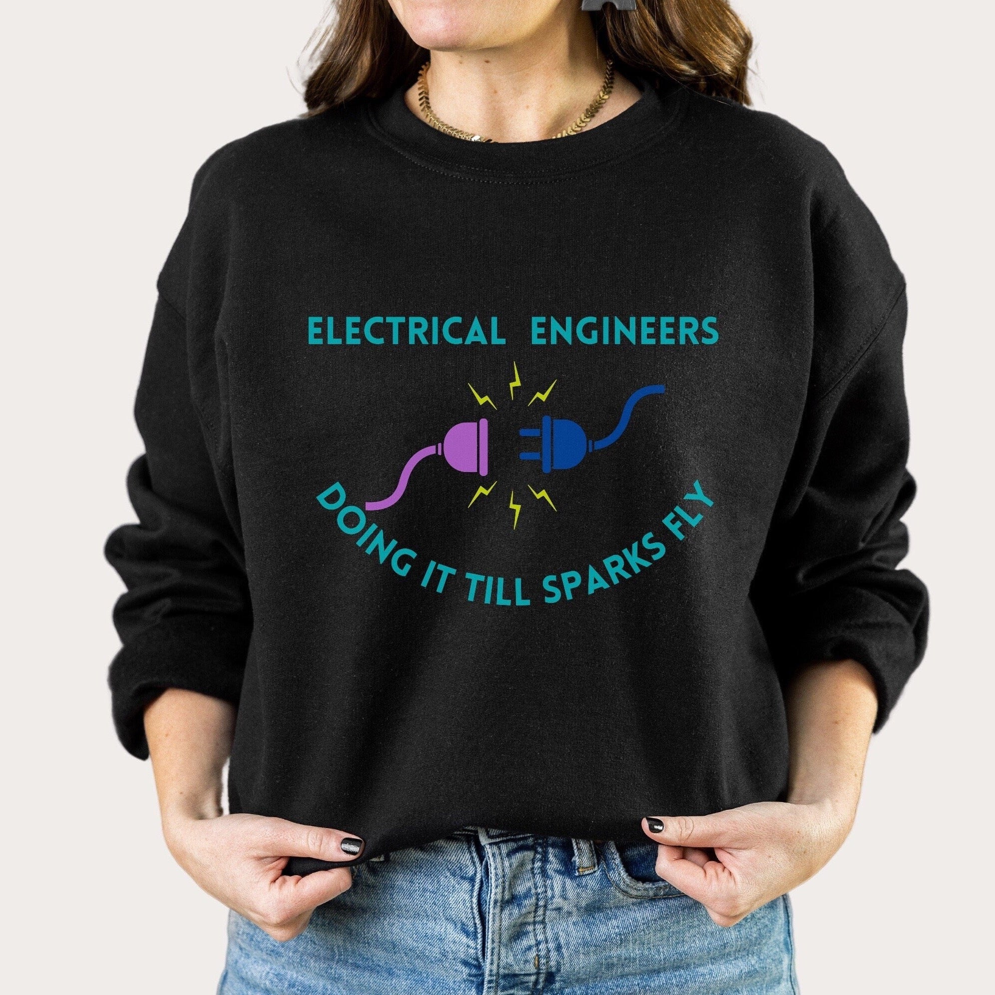 Cheeky Electrical Engineer Sexy Innuendo Sweatshirt