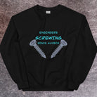 Engineers been Screwing forever! Naughty Engineer Sweatshirt Black