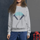 Engineers been Screwing forever! Naughty Engineer Sweatshirt