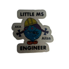 Personalised Little Ms Engineer Holographic Vinyl Sticker