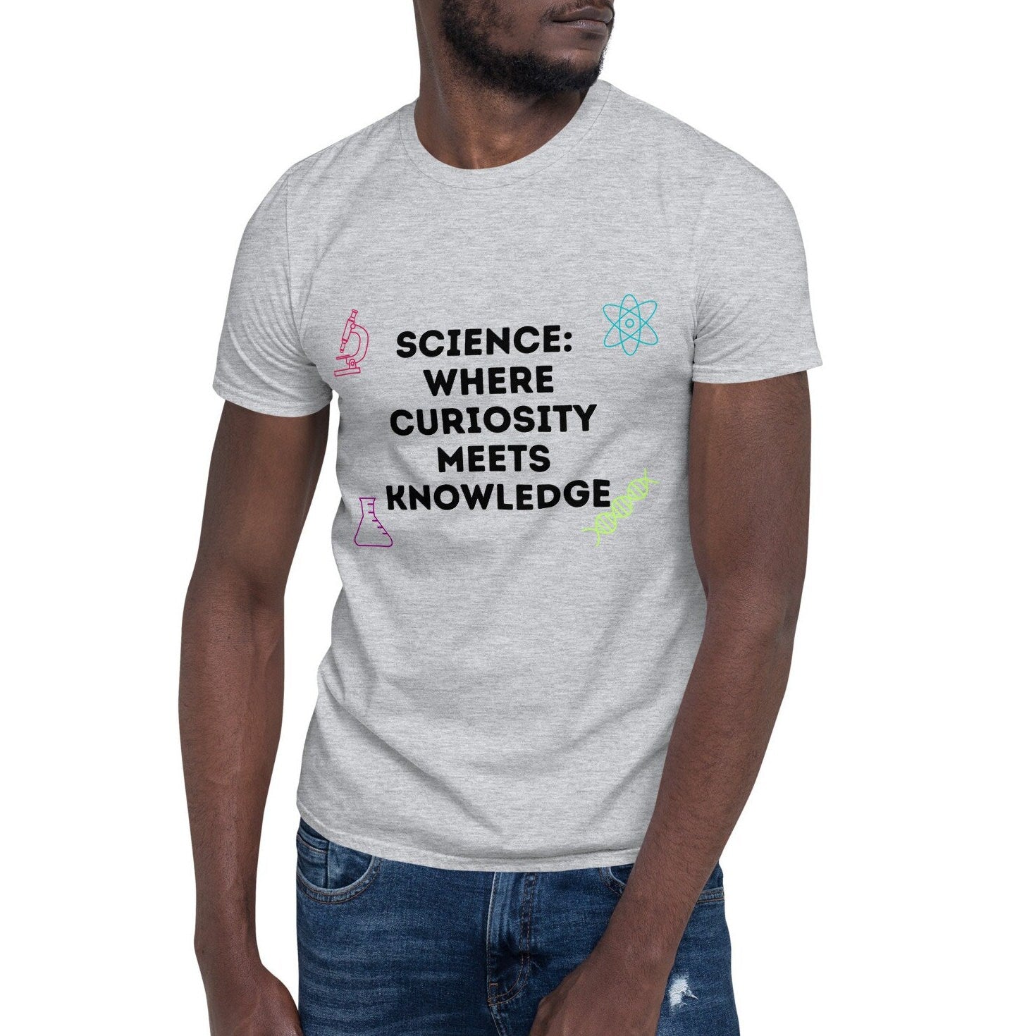 Science where Curiosity meets Knowledge Unique Scientist T-shirt