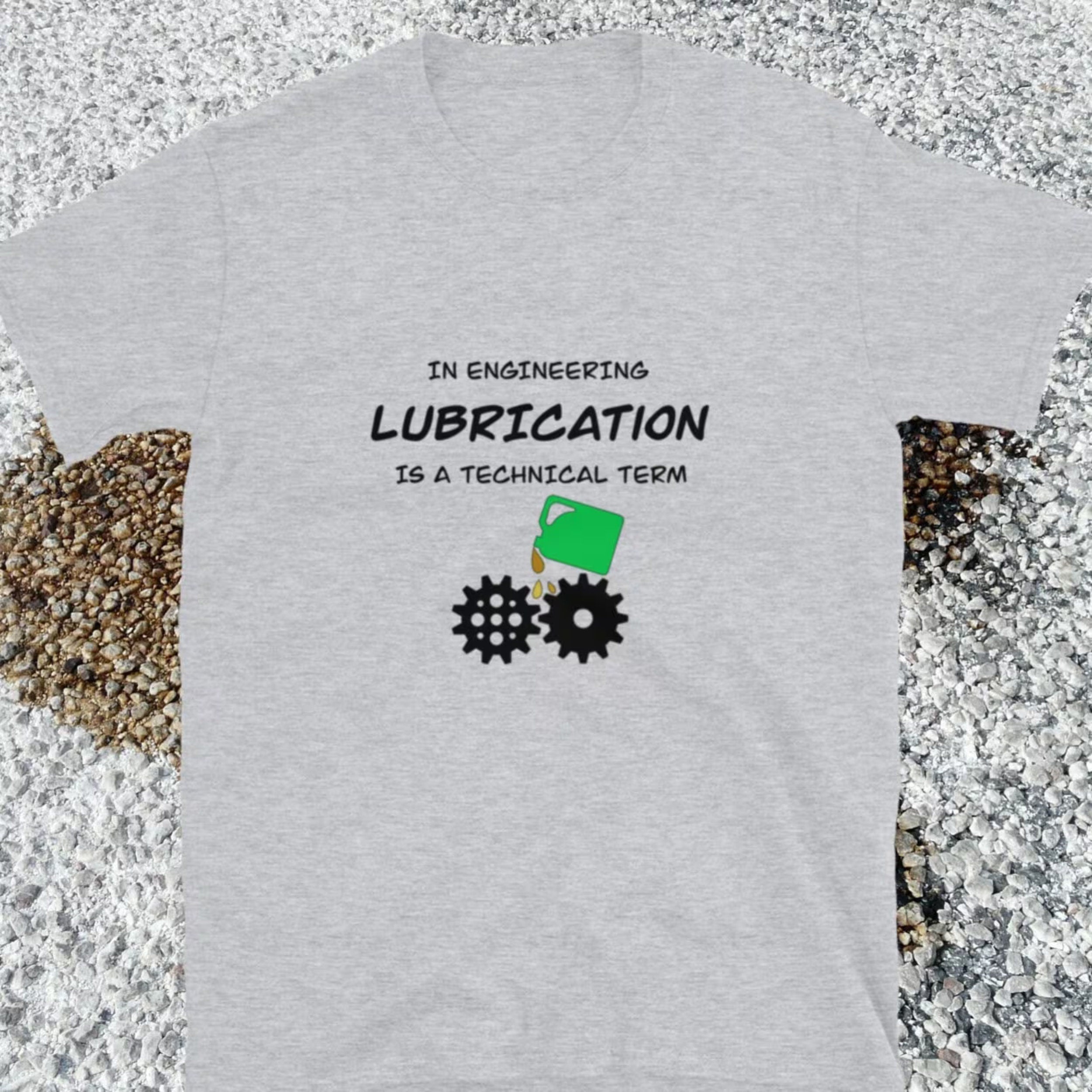 Lubrication is essential! Naughty Engineer T-shirt Sport Grey