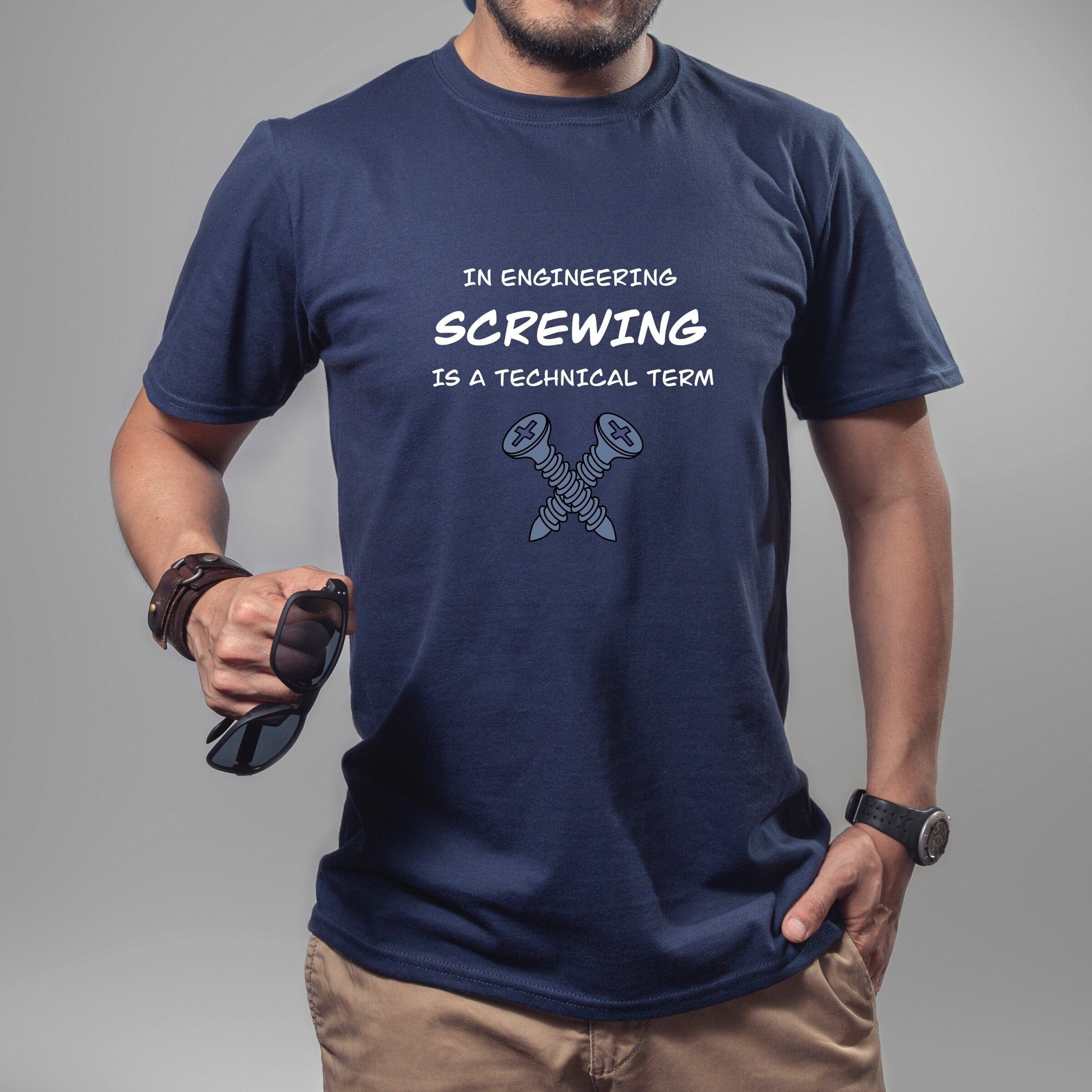 Screwing is a Technical Engineering Term. Naughty Engineer T-shirt