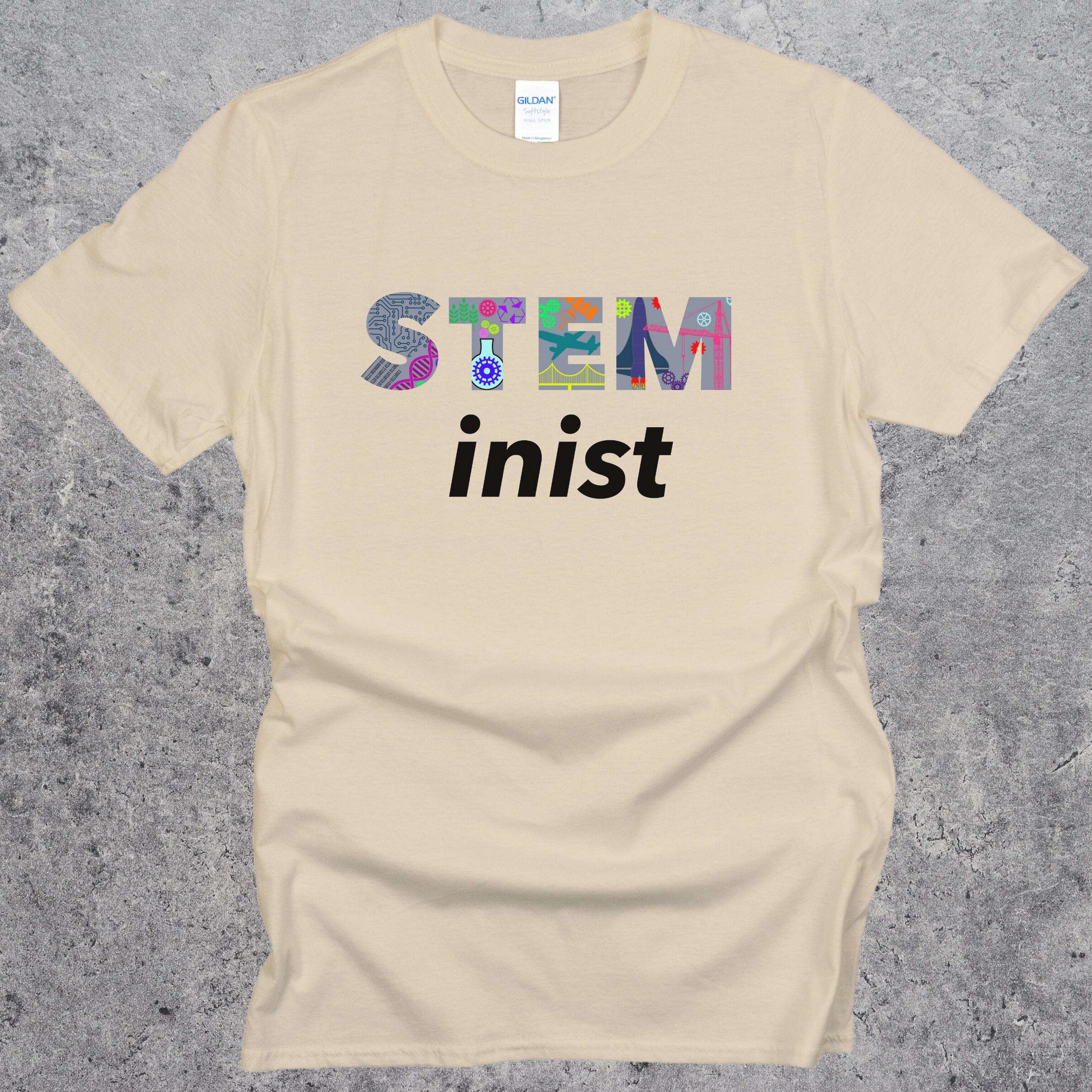 Graphic STEMinist T-shirt. Women in STEM Science, Engineering, Technology and Math Top Sand