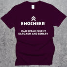 Engineering Speaking Fluent Sarcasm and Binary T-shirt. Sarcastic Engineer Top Maroon