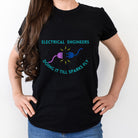 Naughty Electrical Engineer Sexy Innuendo T-shirt