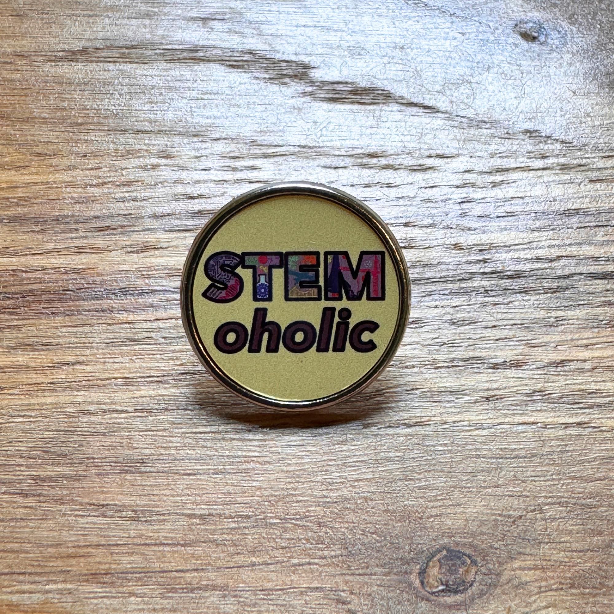 STEMoholic Pin. Science, Tech, Engineering, Maths Pin. STEM Inspiration Badges.