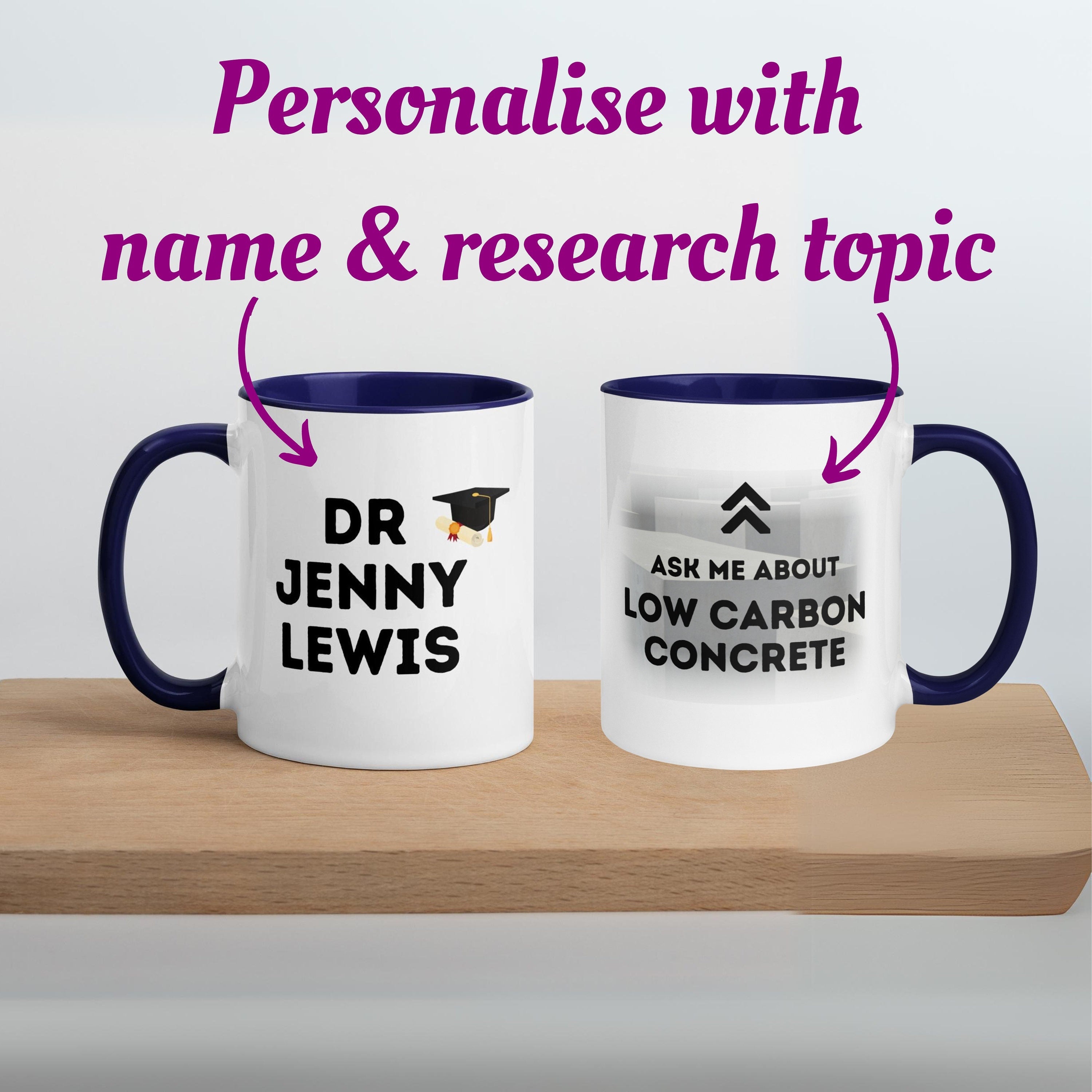 Personalised PhD Researcher Mug with Colour Handle and Inside. Customised Mug with name and thesis research topic. Graduation Gift Mug.