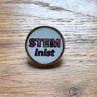 STEMinist Pin. Women and Girls in Science, Tech, Engineering, Maths. STEM Inspiration Badges.