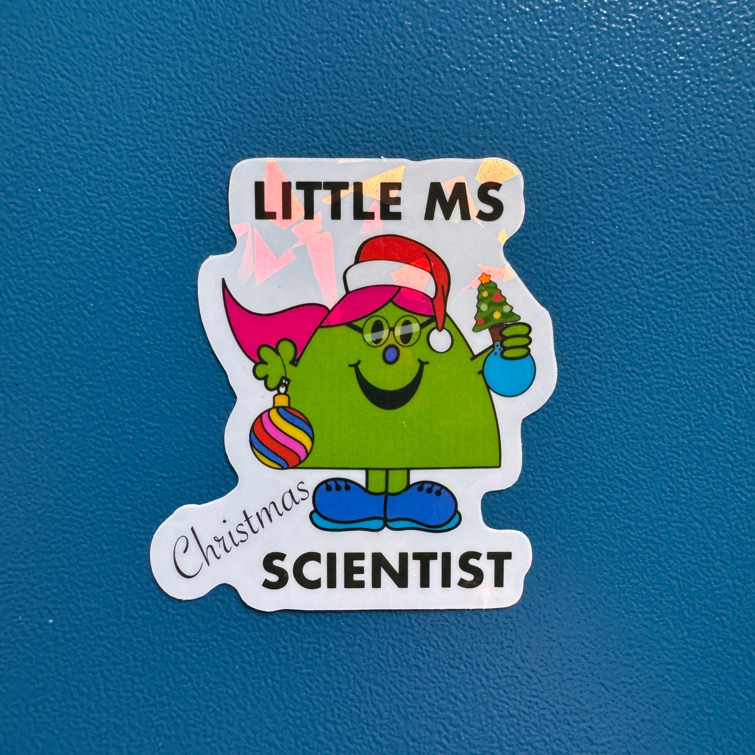 Little Ms Scientist Christmas Vinyl Sticker. STEMinist Holographic decal - Women and Girls in Science and Engineering