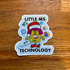 Little Ms Technology Christmas Vinyl Sticker. STEMinist Holographic decal - Women and Girls in Science, Technology and Engineering