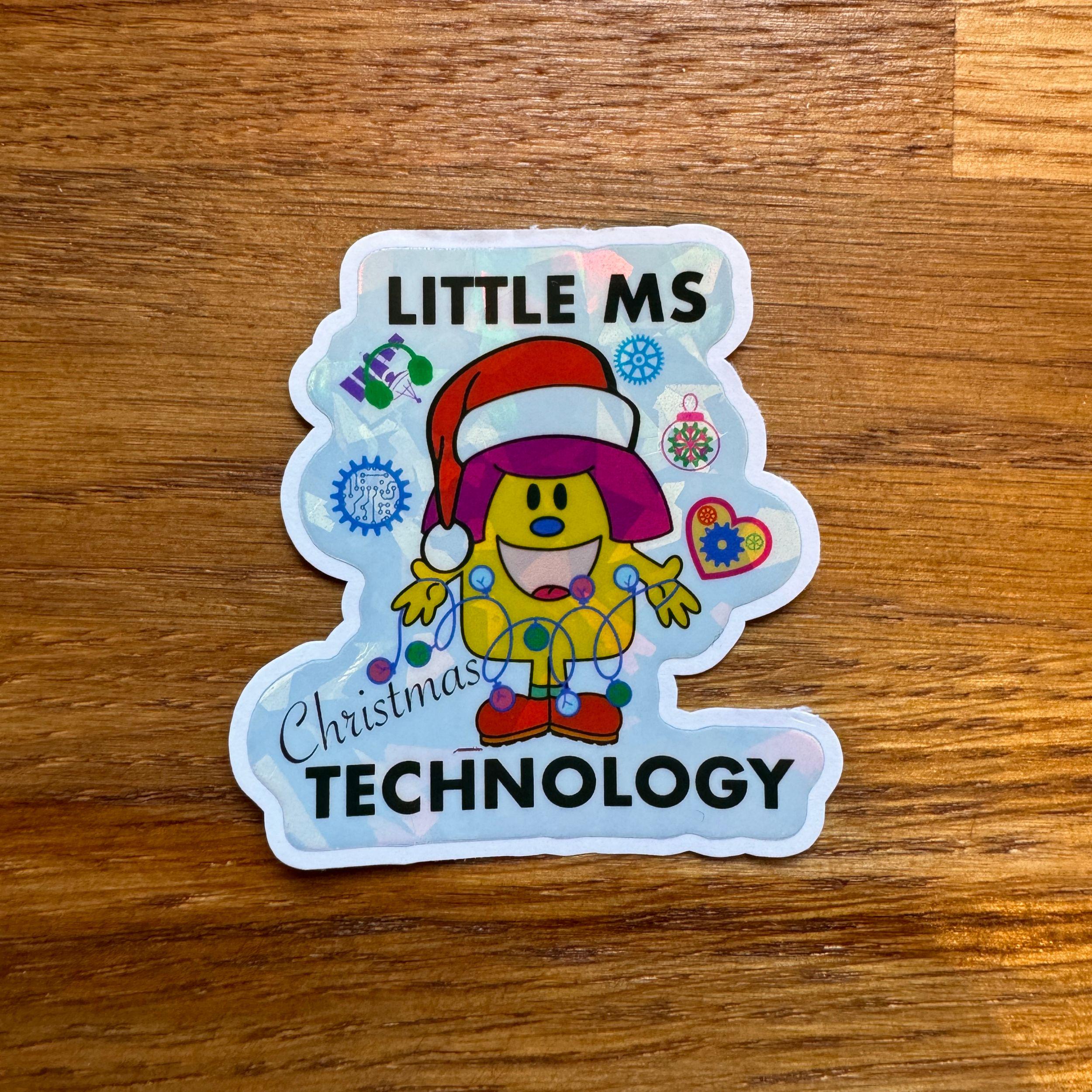 Little Ms Technology Christmas Vinyl Sticker. STEMinist Holographic decal - Women and Girls in Science, Technology and Engineering