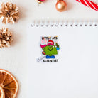 Little Ms Scientist Christmas Vinyl Sticker. STEMinist Holographic decal - Women and Girls in Science and Engineering