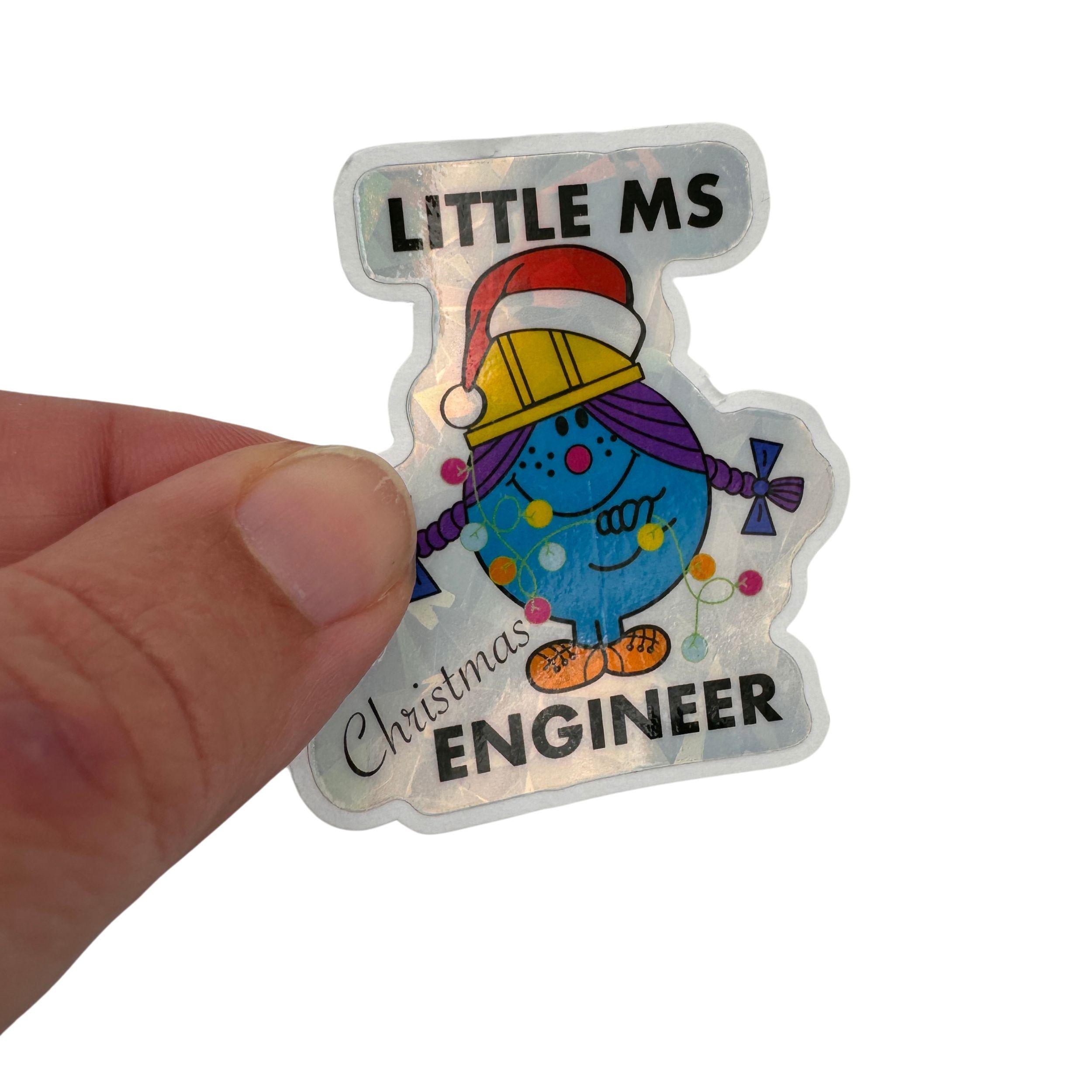 Little Ms Engineer Christmas Vinyl Sticker. STEMinist Holographic decal - Women and Girls in Science and Engineering