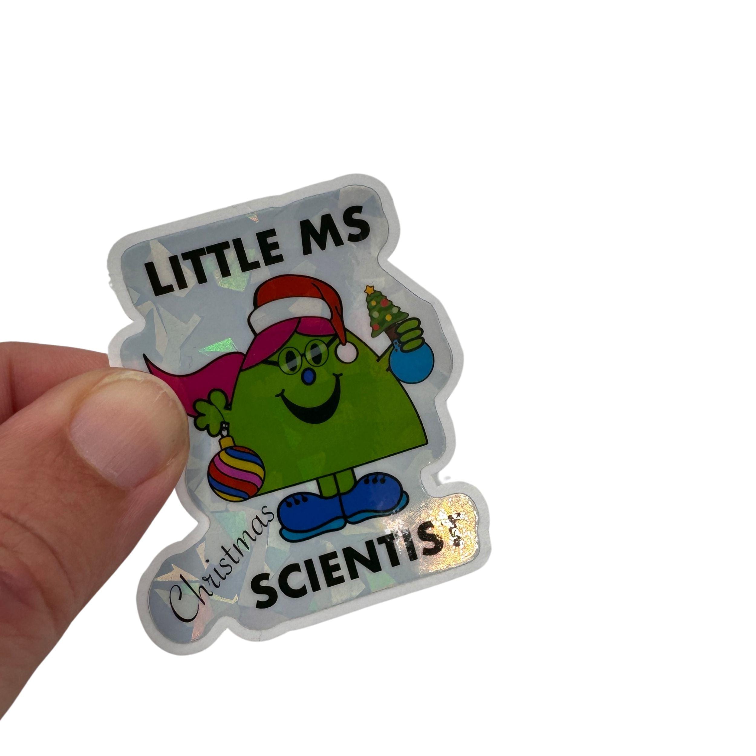 Little Ms Scientist Christmas Vinyl Sticker. STEMinist Holographic decal - Women and Girls in Science and Engineering