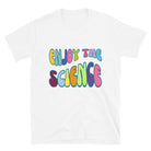 Funky Retro Enjoy the Science T-shirt White