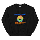 Inclusivity Engineer Sweatshirt. Celebrating Inclusive Engineering Engineering Black