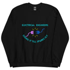 Cheeky Electrical Engineer Sexy Innuendo Sweatshirt Black