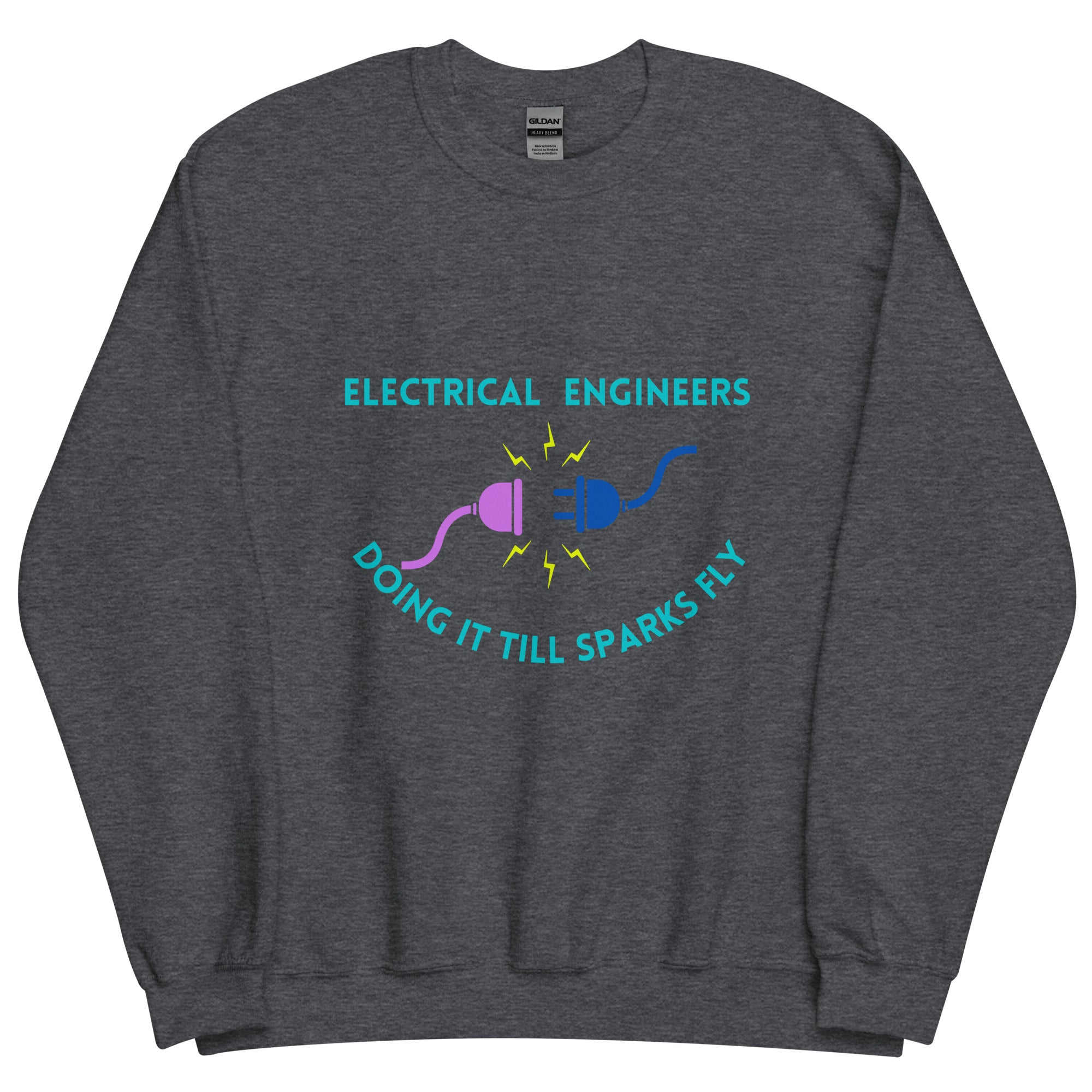 Cheeky Electrical Engineer Sexy Innuendo Sweatshirt Dark Heather