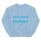 Structural Engineer Sweatshirt. Structural Engineering Top with cogs and bridge Light Blue