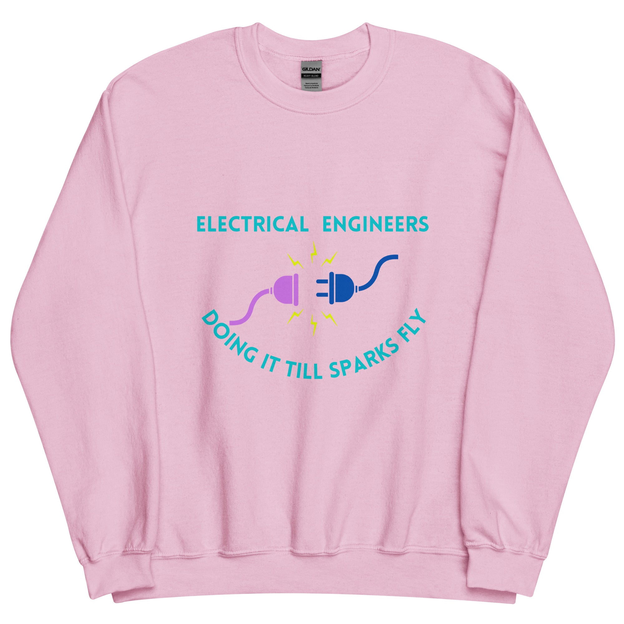 Cheeky Electrical Engineer Sexy Innuendo Sweatshirt Light Pink