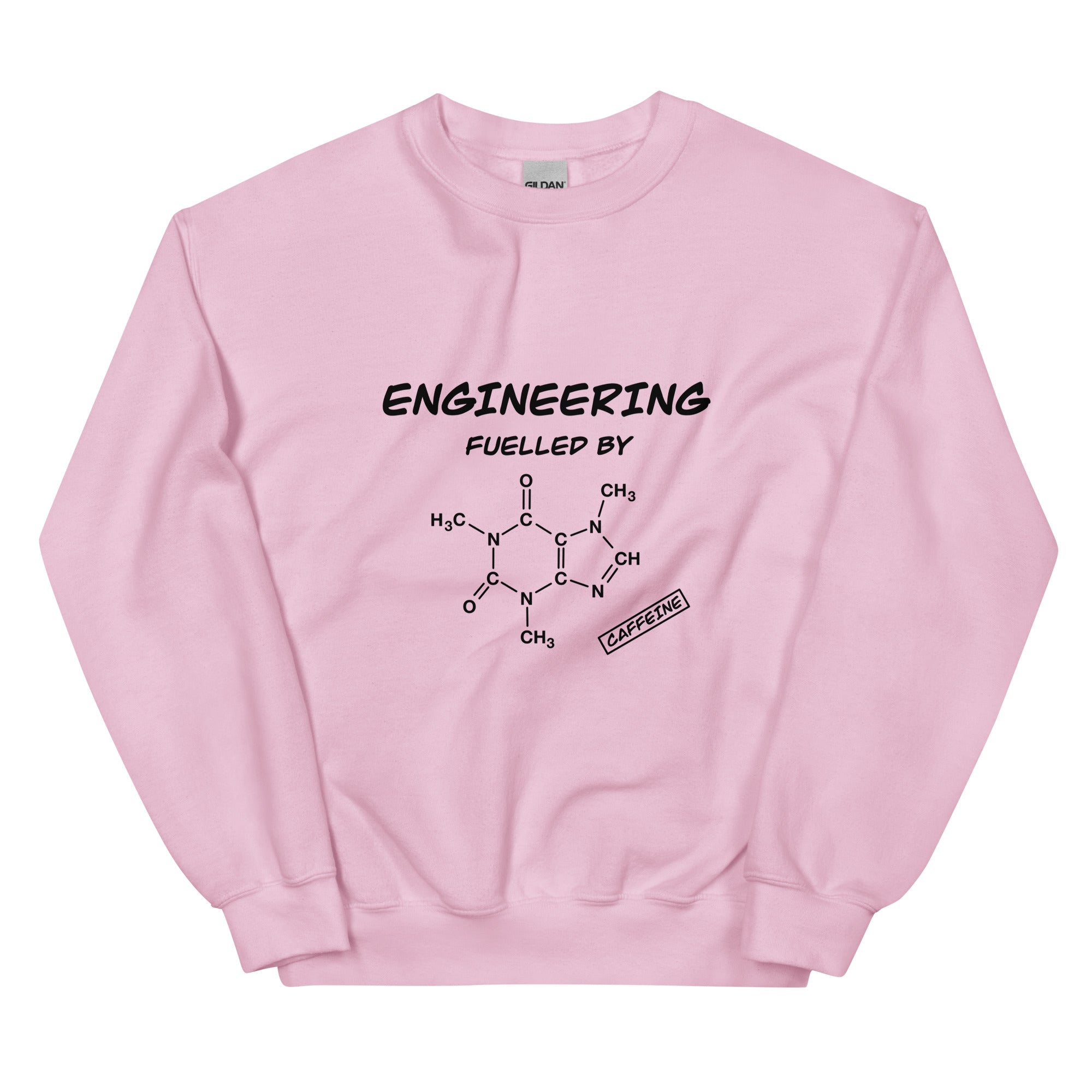 Engineering fuelled by Caffeine Sweatshirt Light Pink