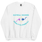 Cheeky Electrical Engineer Sexy Innuendo Sweatshirt White