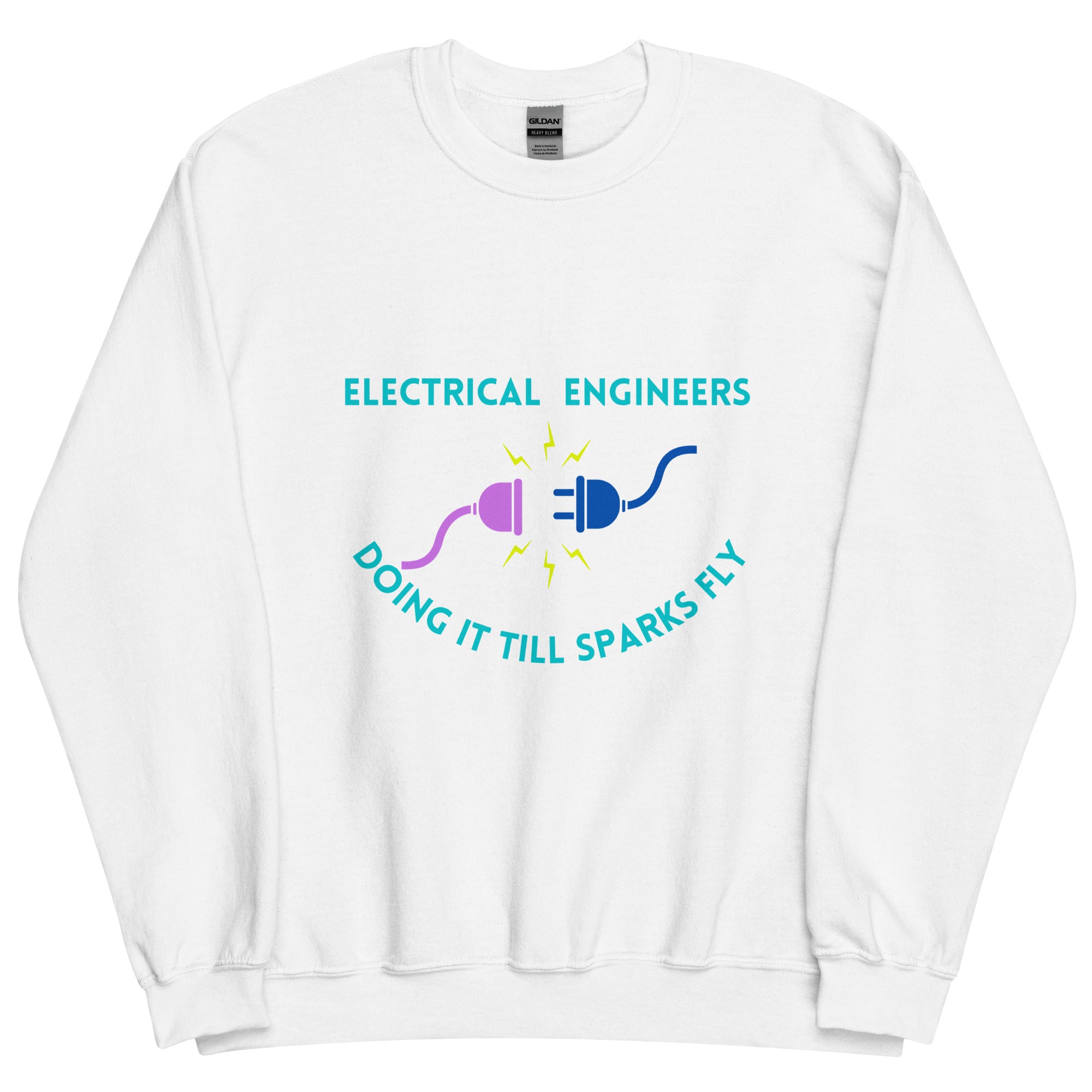 Cheeky Electrical Engineer Sexy Innuendo Sweatshirt White