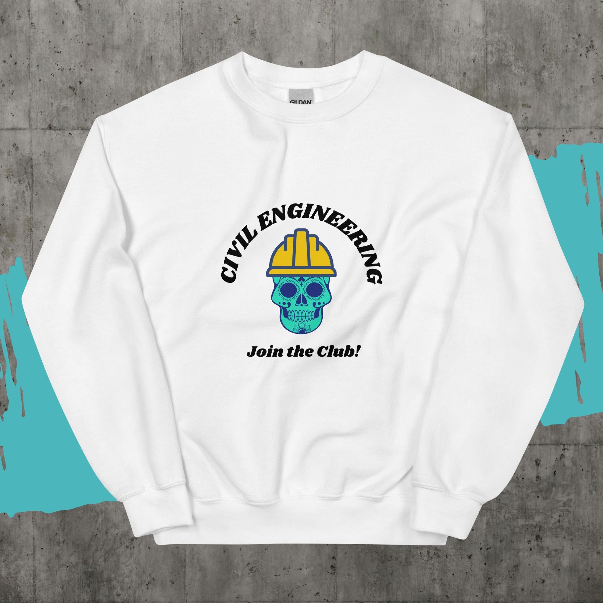 Join the Civil Engineers Club Sweatshirt. Skull Biker Engineer Top White