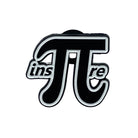 Maths Inspiration Pin Badge. Inspire with Pi