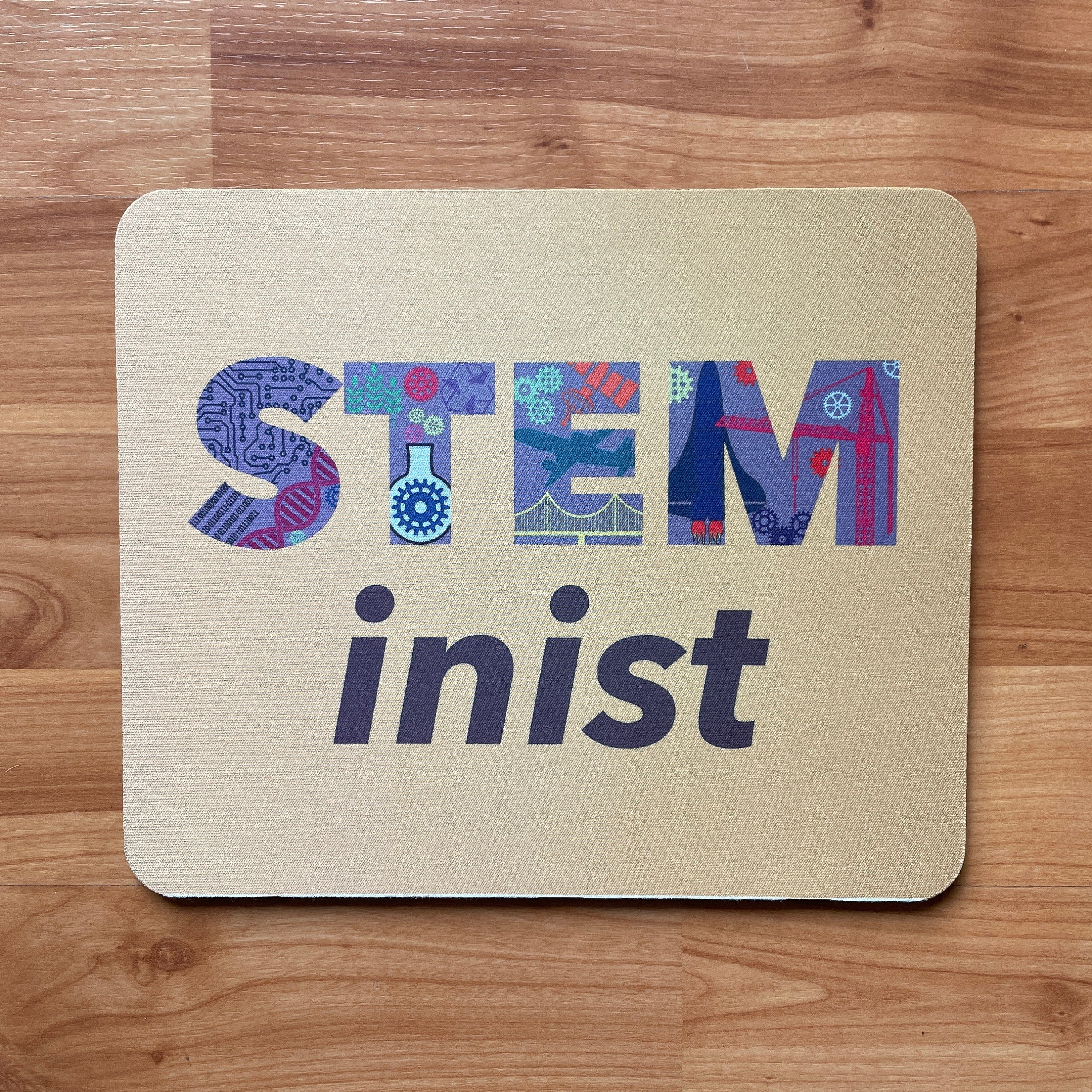 Personalised STEMinist Mousepad