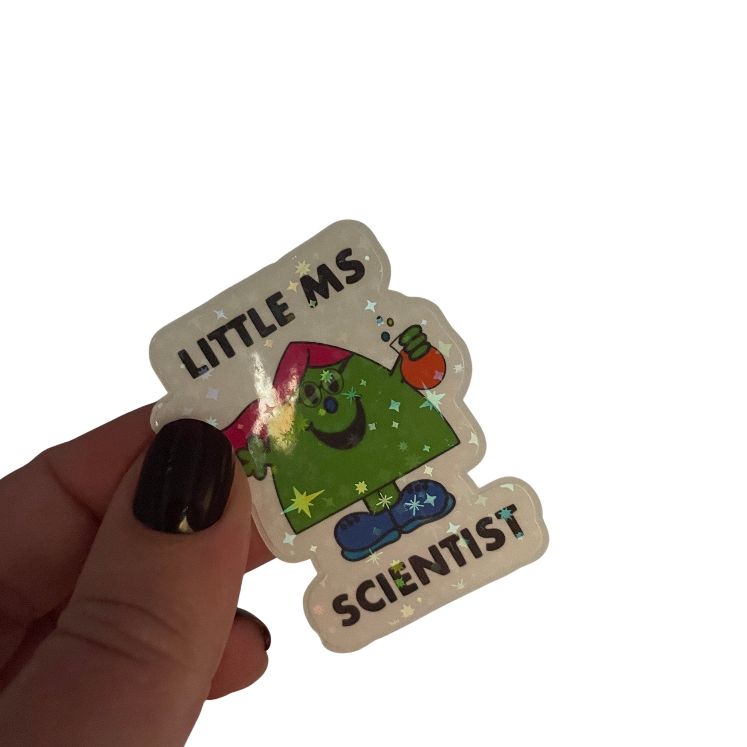 Little Ms Scientist Holographic Vinyl Sticker. STEMinist decal - Women and Girls in Science Gift