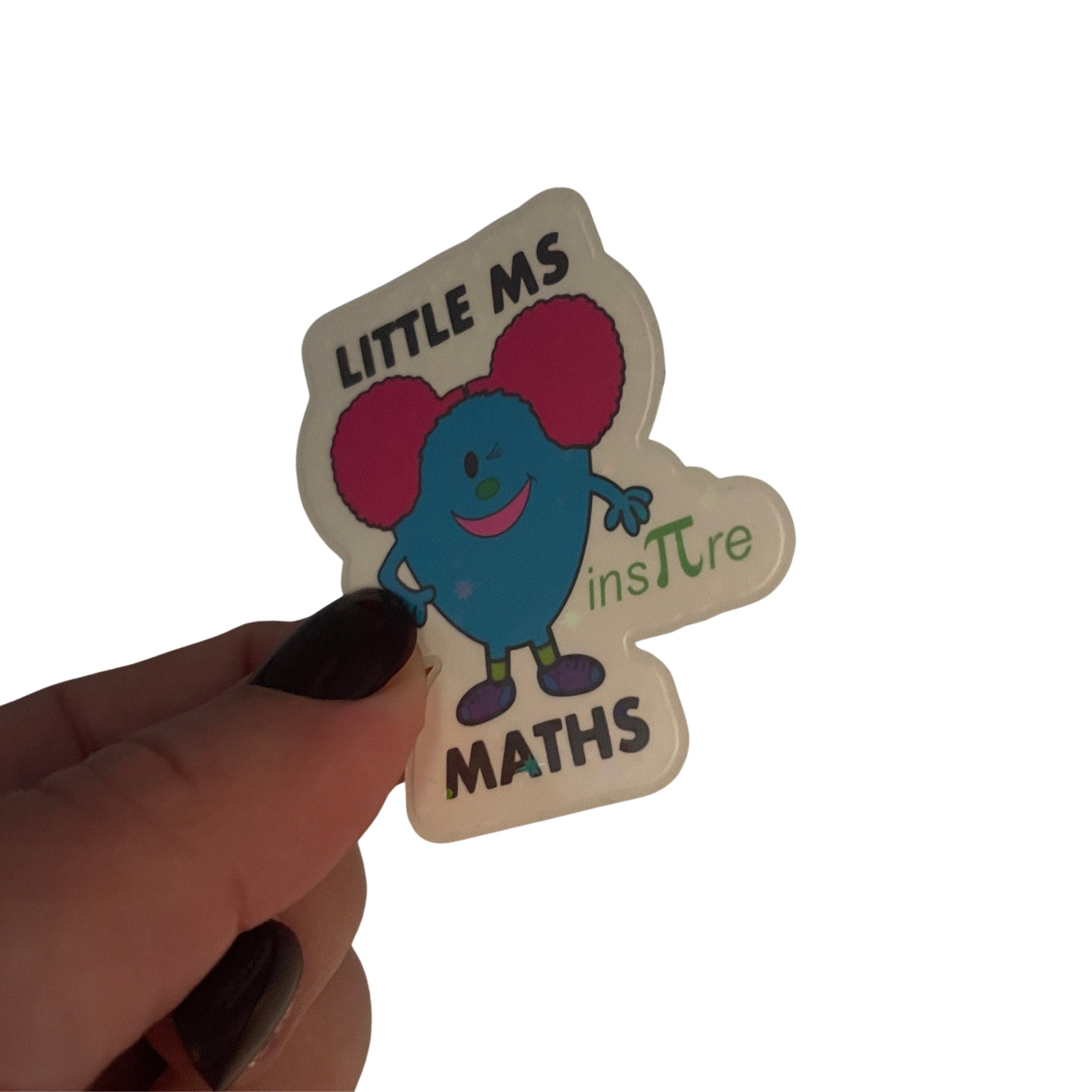 Little Ms Maths Holographic Vinyl Sticker. STEMinist Women and Girls in Science and Maths Gift