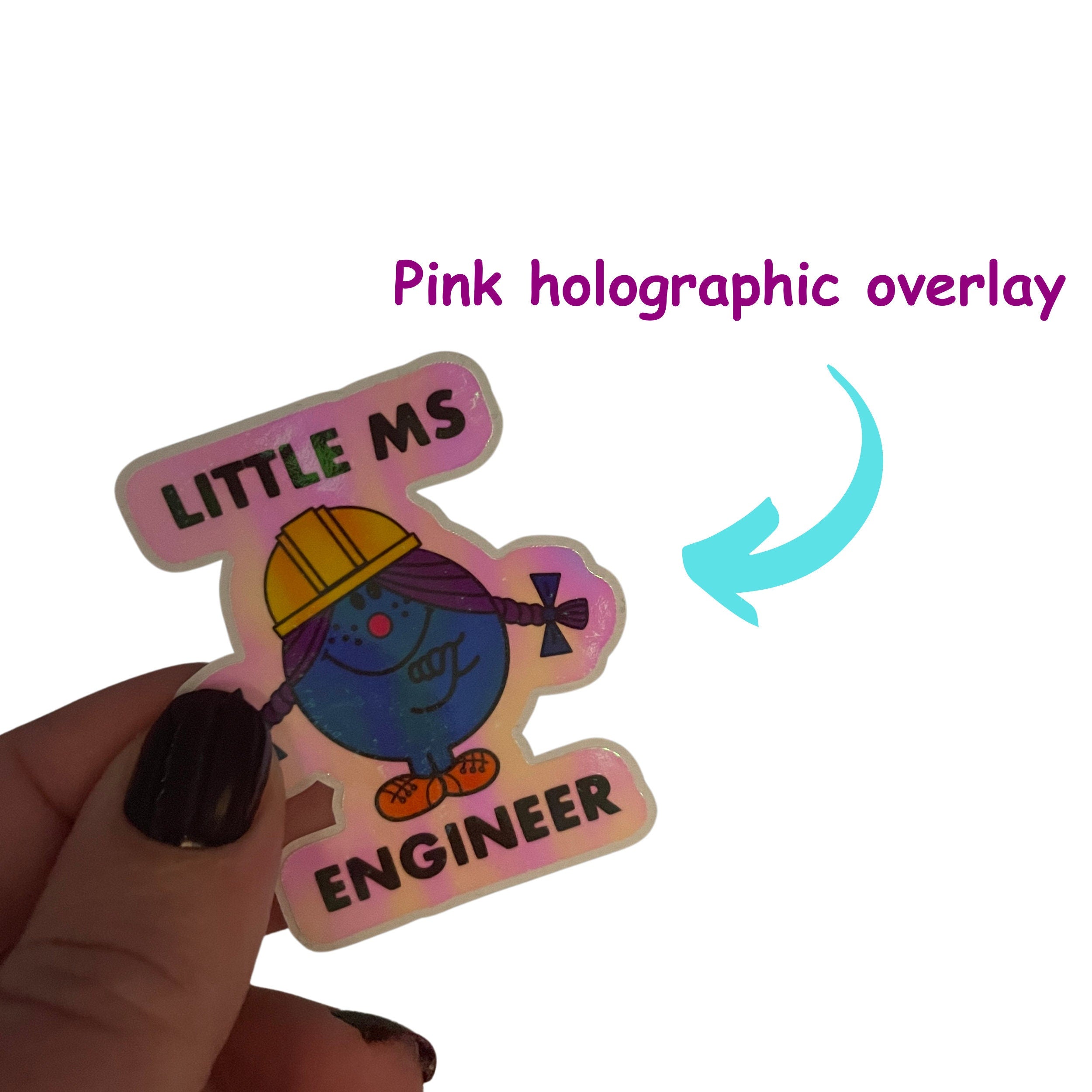 Little Ms Engineer Holographic Vinyl Sticker. STEMinist decal - Women and Girls Engineering Pink Holographic