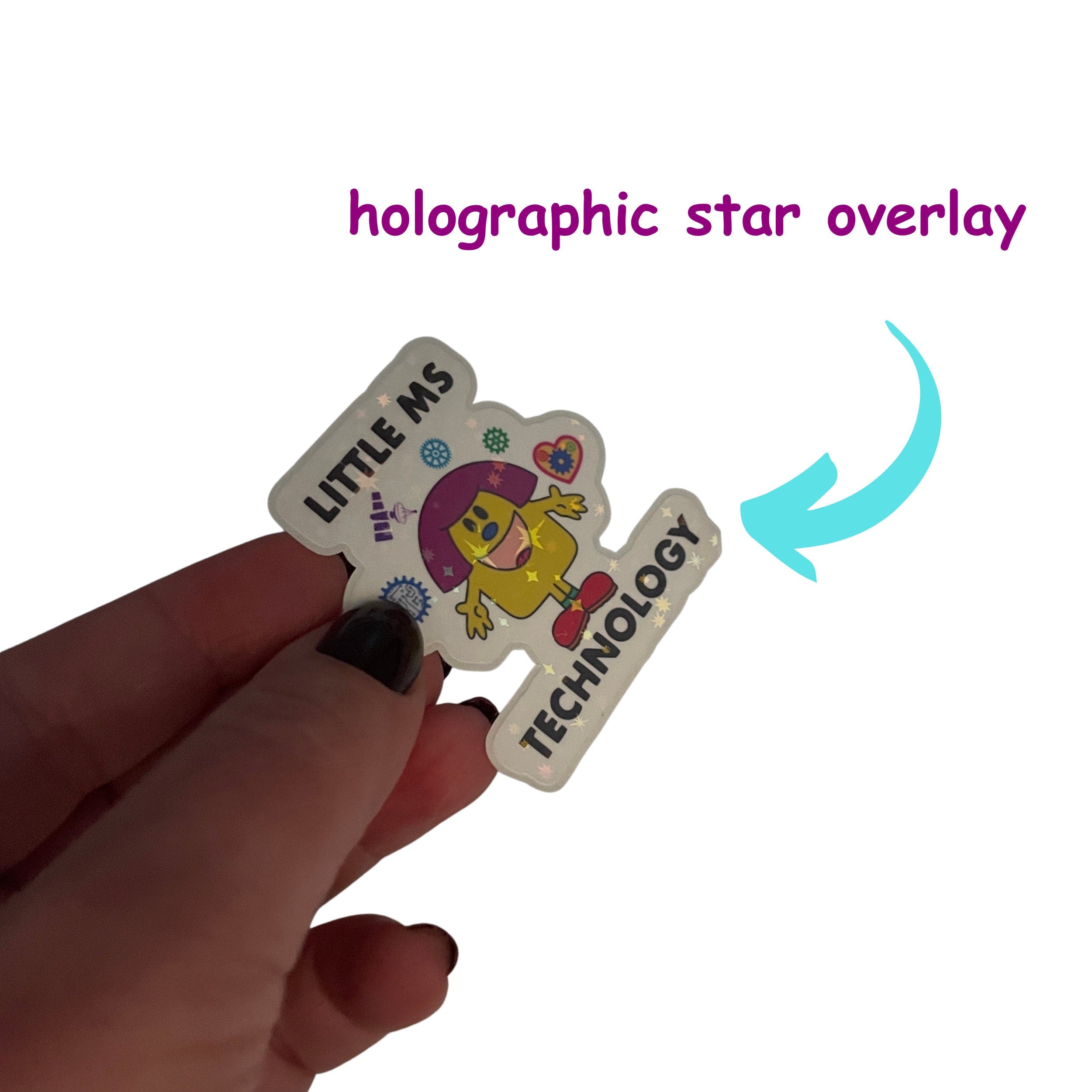 Little Ms Technology Holographic Vinyl Sticker. STEMinist decal - Women and Girls in Science, Technology and Engineering Holographic Stars